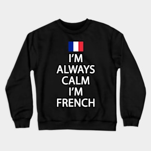 Funny French Flag - France Ancestry - Funny France Crewneck Sweatshirt